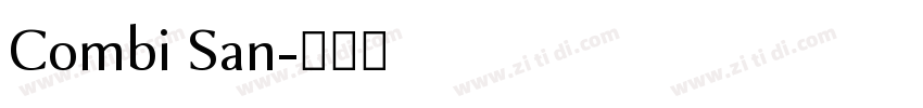 Combi San字体转换 Combi San字体转换